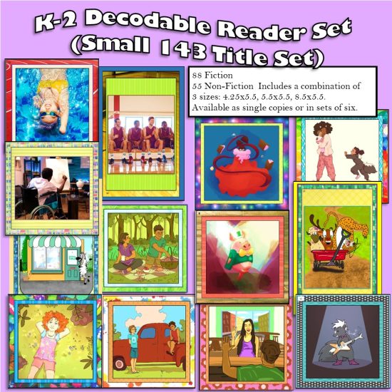 Small K-2 Decodable Reader Only Set (no other types, e.g. fluency, blending, etc)- 143 Titles